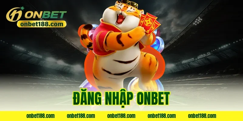 đăng nhập onbet